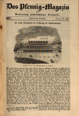 Das Pfennig-Magazin für Verbreitung gemeinnütziger Kenntnisse Samstag 16. Januar 1841