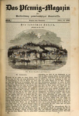 Das Pfennig-Magazin für Verbreitung gemeinnütziger Kenntnisse Samstag 13. März 1841