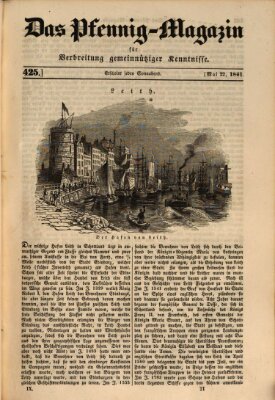 Das Pfennig-Magazin für Verbreitung gemeinnütziger Kenntnisse Samstag 22. Mai 1841