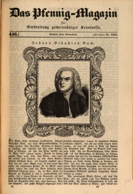 Das Pfennig-Magazin für Verbreitung gemeinnütziger Kenntnisse Samstag 16. Oktober 1841