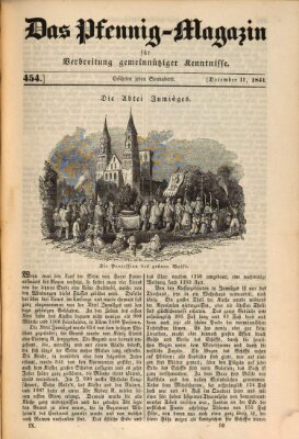 Das Pfennig-Magazin für Verbreitung gemeinnütziger Kenntnisse Samstag 11. Dezember 1841