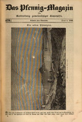 Das Pfennig-Magazin für Verbreitung gemeinnütziger Kenntnisse Samstag 4. Juni 1842