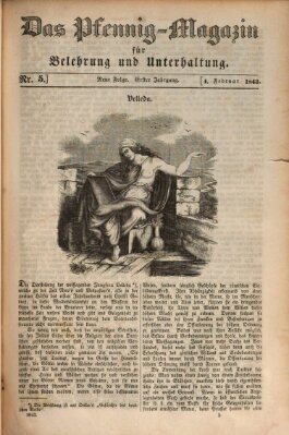 Das Pfennig-Magazin für Belehrung und Unterhaltung (Das Pfennig-Magazin für Verbreitung gemeinnütziger Kenntnisse) Samstag 4. Februar 1843