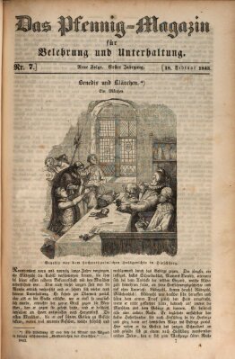 Das Pfennig-Magazin für Belehrung und Unterhaltung (Das Pfennig-Magazin für Verbreitung gemeinnütziger Kenntnisse) Samstag 18. Februar 1843