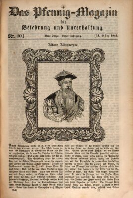 Das Pfennig-Magazin für Belehrung und Unterhaltung (Das Pfennig-Magazin für Verbreitung gemeinnütziger Kenntnisse) Samstag 11. März 1843