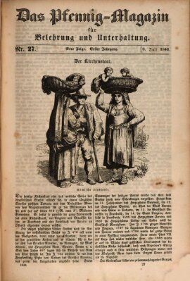 Das Pfennig-Magazin für Belehrung und Unterhaltung (Das Pfennig-Magazin für Verbreitung gemeinnütziger Kenntnisse) Samstag 8. Juli 1843