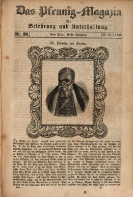 Das Pfennig-Magazin für Belehrung und Unterhaltung (Das Pfennig-Magazin für Verbreitung gemeinnütziger Kenntnisse) Samstag 29. Juli 1843