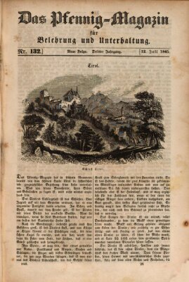 Das Pfennig-Magazin für Belehrung und Unterhaltung (Das Pfennig-Magazin für Verbreitung gemeinnütziger Kenntnisse) Samstag 12. Juli 1845