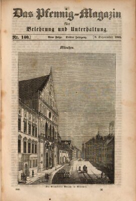 Das Pfennig-Magazin für Belehrung und Unterhaltung (Das Pfennig-Magazin für Verbreitung gemeinnütziger Kenntnisse) Samstag 6. September 1845