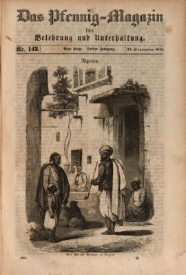 Das Pfennig-Magazin für Belehrung und Unterhaltung (Das Pfennig-Magazin für Verbreitung gemeinnütziger Kenntnisse) Samstag 27. September 1845