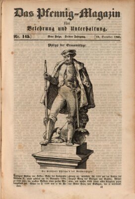 Das Pfennig-Magazin für Belehrung und Unterhaltung (Das Pfennig-Magazin für Verbreitung gemeinnütziger Kenntnisse) Samstag 11. Oktober 1845