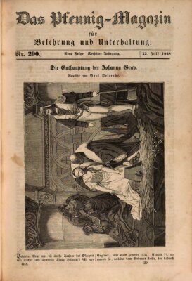 Das Pfennig-Magazin für Belehrung und Unterhaltung (Das Pfennig-Magazin für Verbreitung gemeinnütziger Kenntnisse) Samstag 22. Juli 1848