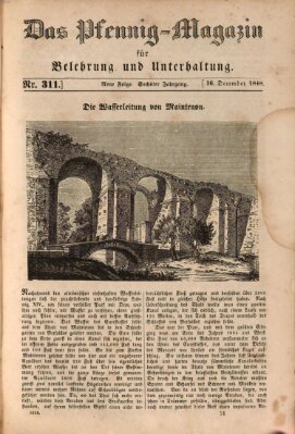 Das Pfennig-Magazin für Belehrung und Unterhaltung (Das Pfennig-Magazin für Verbreitung gemeinnütziger Kenntnisse) Samstag 16. Dezember 1848