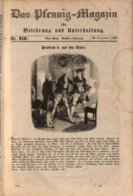 Das Pfennig-Magazin für Belehrung und Unterhaltung (Das Pfennig-Magazin für Verbreitung gemeinnütziger Kenntnisse) Samstag 30. Dezember 1848