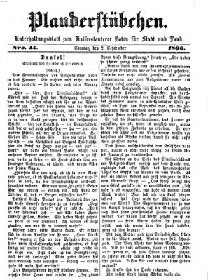 Plauderstübchen Sonntag 2. September 1866