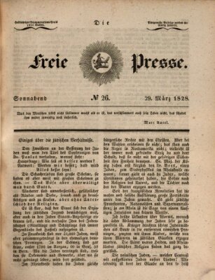 Die freie Presse Samstag 29. März 1828