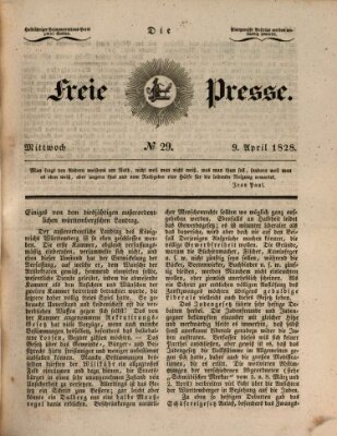 Die freie Presse Mittwoch 9. April 1828