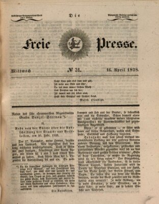 Die freie Presse Mittwoch 16. April 1828