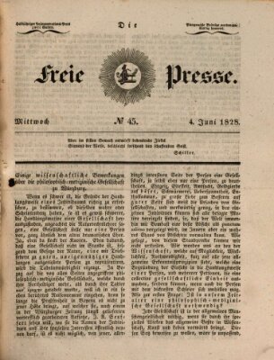 Die freie Presse Mittwoch 4. Juni 1828