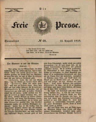 Die freie Presse Samstag 23. August 1828