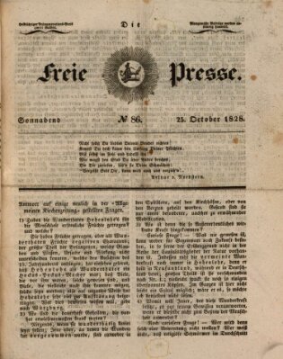 Die freie Presse Samstag 25. Oktober 1828