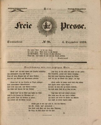 Die freie Presse Samstag 6. Dezember 1828
