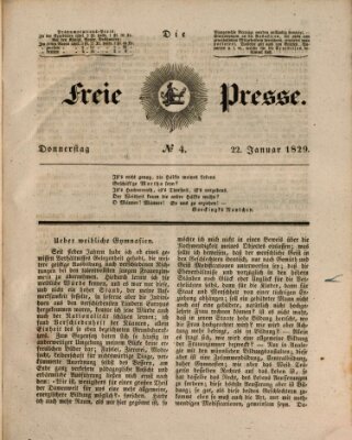 Die freie Presse Donnerstag 22. Januar 1829