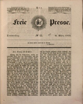 Die freie Presse Donnerstag 26. März 1829