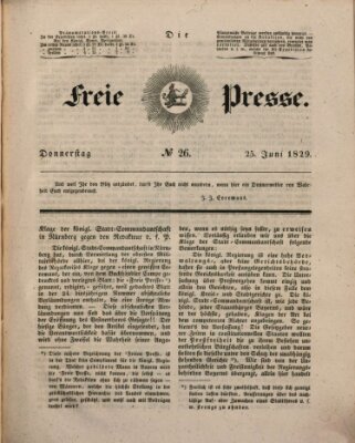 Die freie Presse Donnerstag 25. Juni 1829