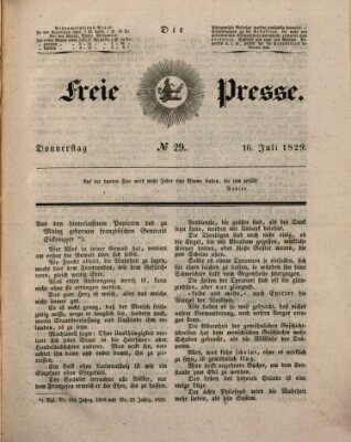 Die freie Presse Donnerstag 16. Juli 1829