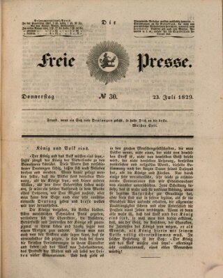 Die freie Presse Donnerstag 23. Juli 1829