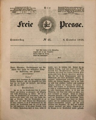 Die freie Presse Donnerstag 8. Oktober 1829