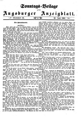 Augsburger Anzeigeblatt. Sonntags-Beilage zum Augsburger Anzeigblatt (Augsburger Anzeigeblatt) Sonntag 30. Juni 1861