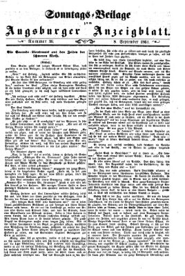 Augsburger Anzeigeblatt. Sonntags-Beilage zum Augsburger Anzeigblatt (Augsburger Anzeigeblatt) Sonntag 8. September 1861