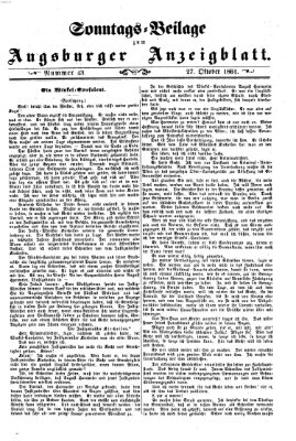 Augsburger Anzeigeblatt. Sonntags-Beilage zum Augsburger Anzeigblatt (Augsburger Anzeigeblatt) Sonntag 27. Oktober 1861