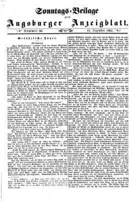 Augsburger Anzeigeblatt. Sonntags-Beilage zum Augsburger Anzeigblatt (Augsburger Anzeigeblatt) Sonntag 15. Dezember 1861