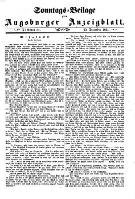 Augsburger Anzeigeblatt. Sonntags-Beilage zum Augsburger Anzeigblatt (Augsburger Anzeigeblatt) Sonntag 22. Dezember 1861