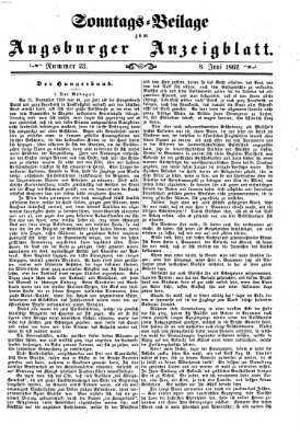 Augsburger Anzeigeblatt. Sonntags-Beilage zum Augsburger Anzeigblatt (Augsburger Anzeigeblatt) Sonntag 8. Juni 1862