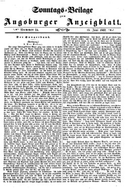 Augsburger Anzeigeblatt. Sonntags-Beilage zum Augsburger Anzeigblatt (Augsburger Anzeigeblatt) Sonntag 15. Juni 1862