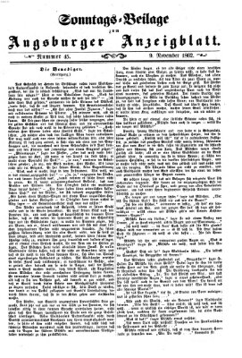 Augsburger Anzeigeblatt. Sonntags-Beilage zum Augsburger Anzeigblatt (Augsburger Anzeigeblatt) Sonntag 9. November 1862