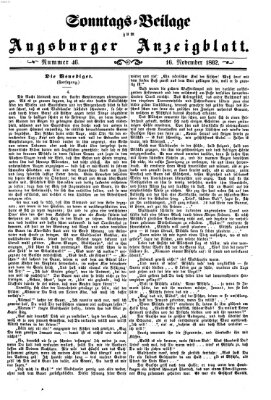 Augsburger Anzeigeblatt. Sonntags-Beilage zum Augsburger Anzeigblatt (Augsburger Anzeigeblatt) Sonntag 16. November 1862