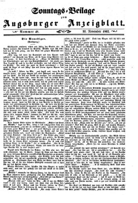 Augsburger Anzeigeblatt. Sonntags-Beilage zum Augsburger Anzeigblatt (Augsburger Anzeigeblatt) Sonntag 30. November 1862