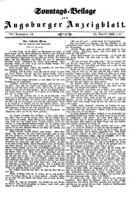 Augsburger Anzeigeblatt. Sonntags-Beilage zum Augsburger Anzeigblatt (Augsburger Anzeigeblatt) Sonntag 19. April 1868