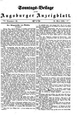 Augsburger Anzeigeblatt. Sonntags-Beilage zum Augsburger Anzeigblatt (Augsburger Anzeigeblatt) Sonntag 31. Mai 1868