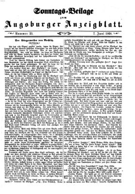 Augsburger Anzeigeblatt. Sonntags-Beilage zum Augsburger Anzeigblatt (Augsburger Anzeigeblatt) Sonntag 7. Juni 1868