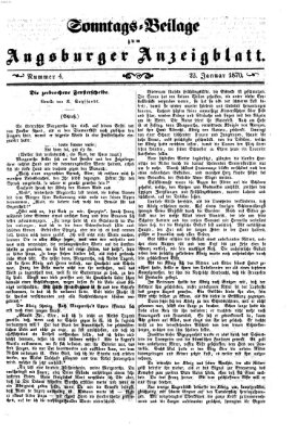 Augsburger Anzeigeblatt. Sonntags-Beilage zum Augsburger Anzeigblatt (Augsburger Anzeigeblatt) Sonntag 23. Januar 1870