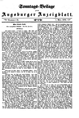 Augsburger Anzeigeblatt. Sonntags-Beilage zum Augsburger Anzeigblatt (Augsburger Anzeigeblatt) Sonntag 1. Mai 1870