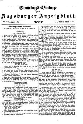 Augsburger Anzeigeblatt. Sonntags-Beilage zum Augsburger Anzeigblatt (Augsburger Anzeigeblatt) Sonntag 2. Oktober 1870