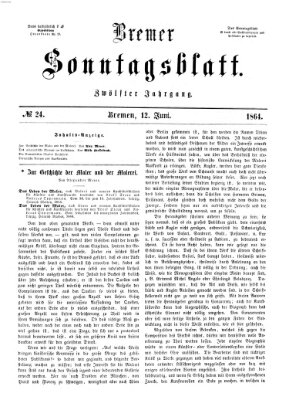 Bremer Sonntagsblatt Sonntag 12. Juni 1864