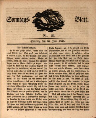 Sonntagsblatt Sonntag 26. Juni 1836